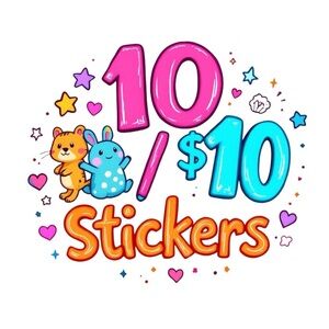 10/$10 ✨STICKERS✨ 10/$10